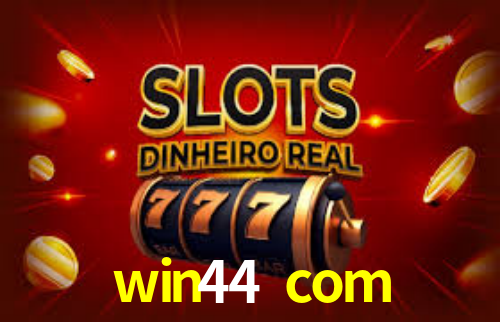 Bônus de Boas-vindas win44 com